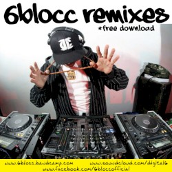 6Blocc Remixes