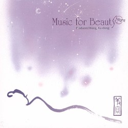 Music for Beauty: Night