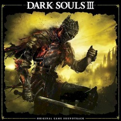 DARK SOULS III Original Soundtrack