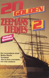 20 gouden zeemansliedjes 2