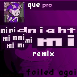 mimimimimimimimimimidnight - remix