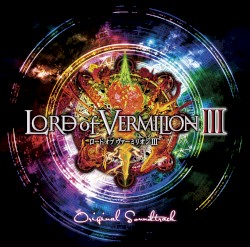 LORD of VERMILION III Original Soundtrack