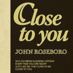 Close To You