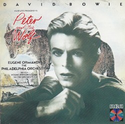David Bowie Narrates Prokofiev’s Peter and the Wolf / Britten: Young Person’s Guide to the Orchestra