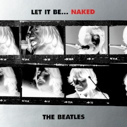Let It Be… Naked