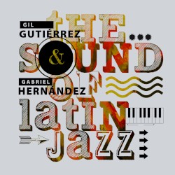 The Sound of Latin Jazz