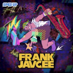 FrankJavCee Sped Up