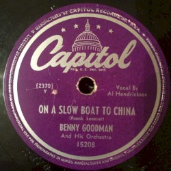 On a Slow Boat to China / I Hate to Lose You (I'm So Used to You Now)