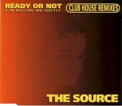 Ready Or Not (Club House Remixes)