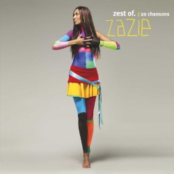 zest of. Zazie 20 chansons
