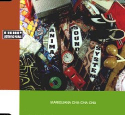 Mariguana Cha‐Cha‐Cha