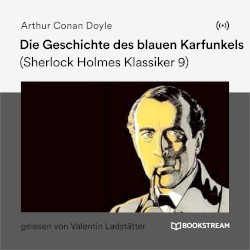 Die Geschichte des blauen Karfunkels