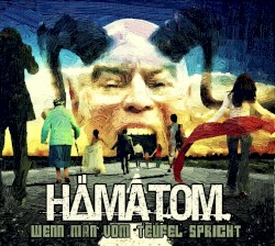 Wenn man vom Teufel spricht