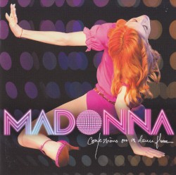 Confessions on a Dance Floor