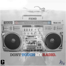 Dont Touch My Radio
