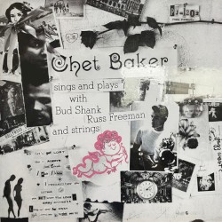 Sings and Plays With Bud Shank, Russ Freeman and Strings