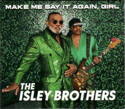 Make Me Say It Again, Girl