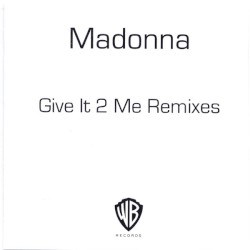 Give It 2 Me (Remixes)