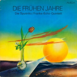 Die frühen Jahre