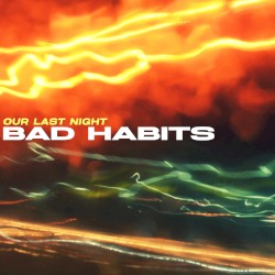 Bad Habits