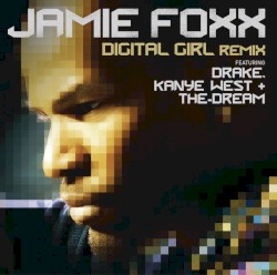 Digital Girl (Remix)