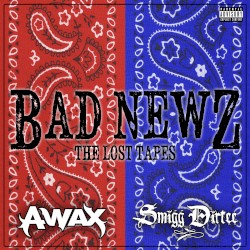 Bad Newz: The Lost Tapes