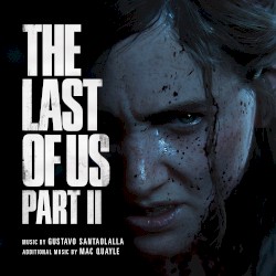 The Last of Us Part II: Original Soundtrack