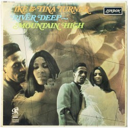 River Deep-Mountain High