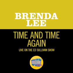 Time and Time Again (live on the Ed Sullivan Show, March 20, 1966)
