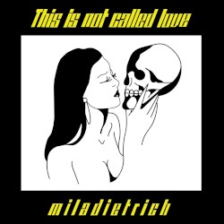 This Is Not Called Love