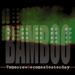 Tomorrow Becomes Yesterday