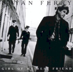 Girl of My Best Friend