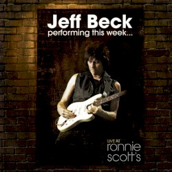 Performing This Week… Live at Ronnie Scott’s