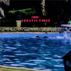 A Q U A T I C V I B E S