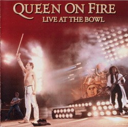 Queen on Fire: Live at the Bowl