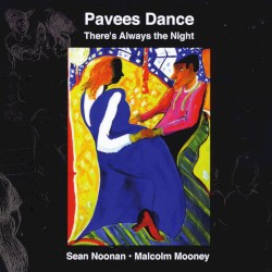 Pavees Dance: There's Always the Night