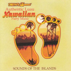 Authentic Luau Hawaiian Party Music (Sounds Of The Islands)