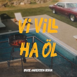 VI Vill Ha Öl