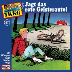 TKKG 57: Jagt das rote Geisterauto!