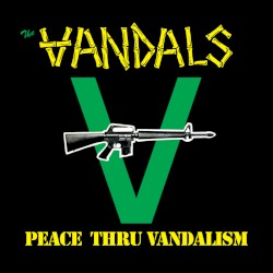 Peace Thru Vandalism