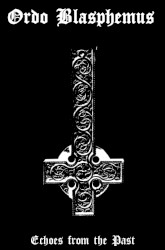 Echoes from the Past / Insulter of God