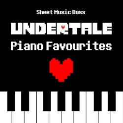Undertale Piano Favourites
