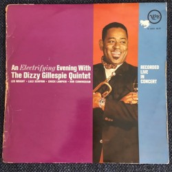 An Electrifying Evening With the Dizzy Gillespie Quintet