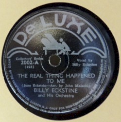 The Real Thing Happened to Me / Opus X