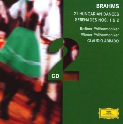 21 Hungarian Dances / Serenades Nos. 1 & 2