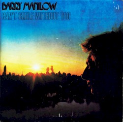 Can’t Smile Without You