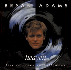 Heaven: Live Recorded in Hollywood