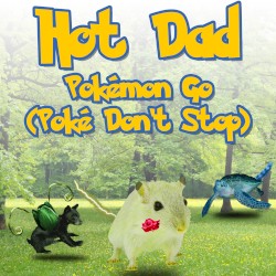 Pokémon Go (Poké Don't Stop)