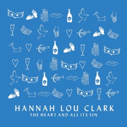 The Heart and All Its Sin