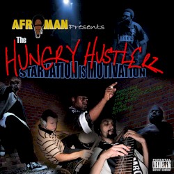 Hungry Hustlerz: Starvation Is Motivation